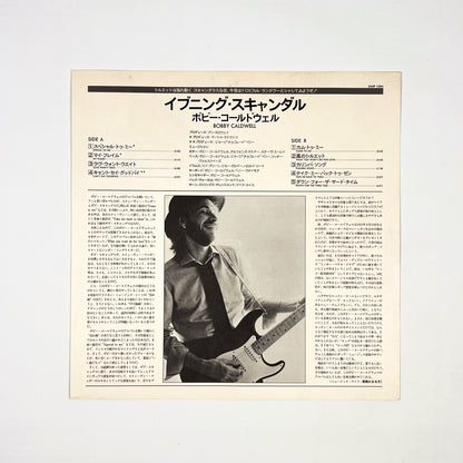 BOBBY CALDWELL – Evening Scandal Prima Stampa Giapponese 25AP 1354 1978 OBI
